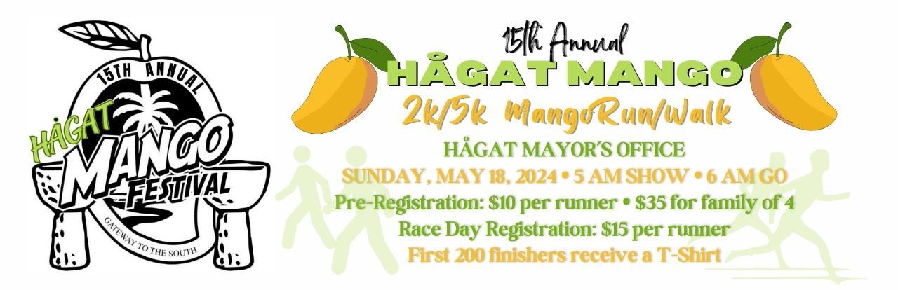 15th Annual Hagat 2k5k Mango Runwalk The Guam Guide